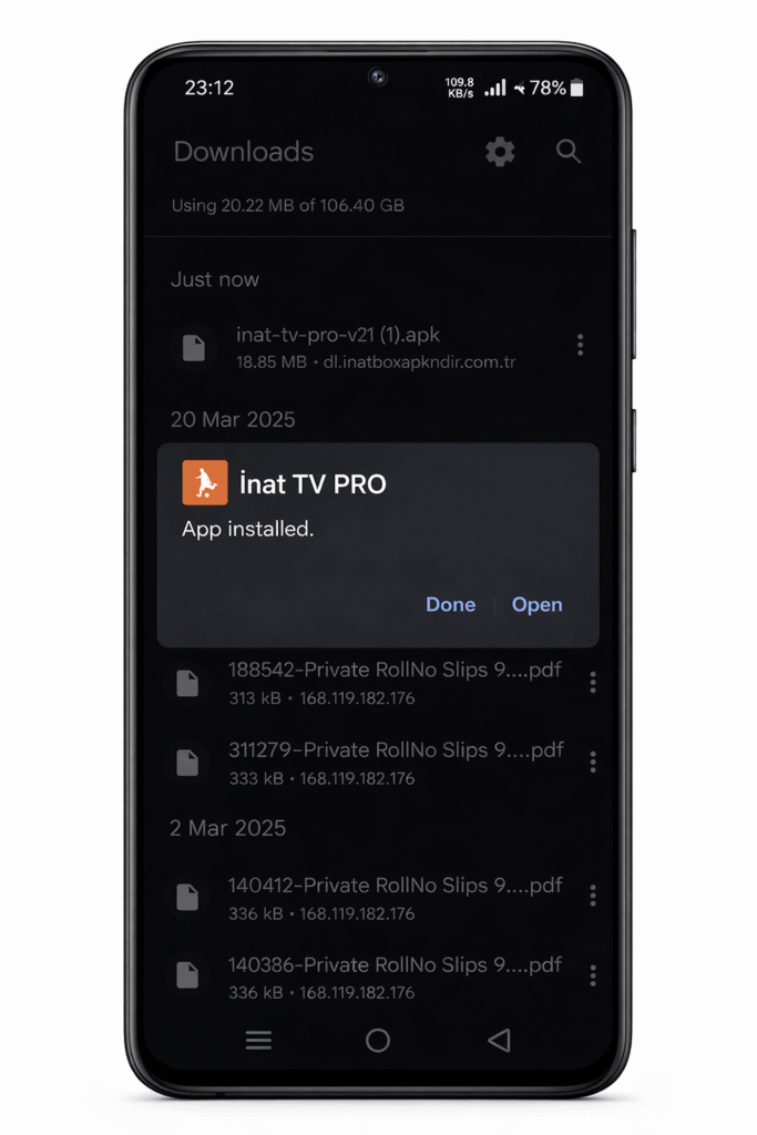 Android telefonda Inat TV Pro uygulamasının başarıyla yüklendiği ekran